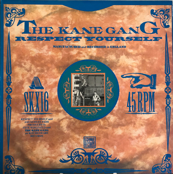 The Kane Gang : Respect Yourself (12")