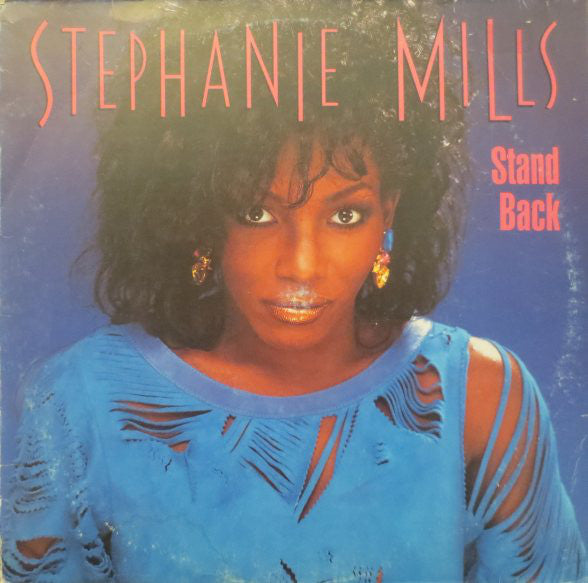 Stephanie Mills : Stand Back (12")