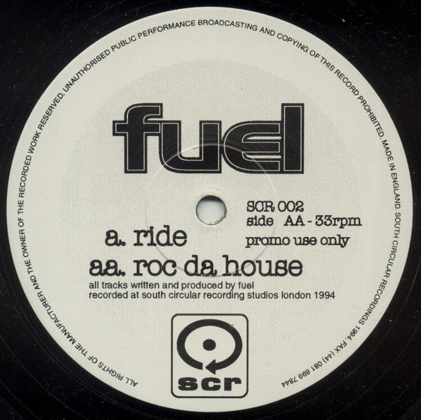 Fuel : Ride / Roc Da House (12", Promo)