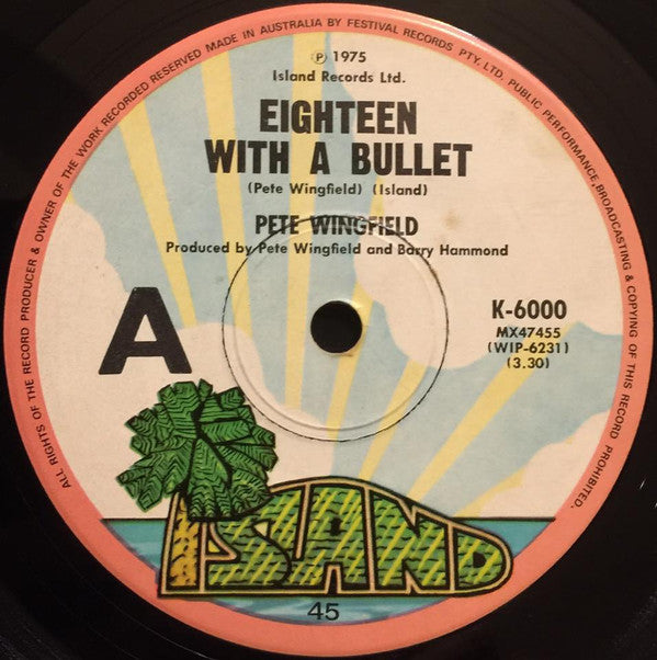 Pete Wingfield : Eighteen With A Bullet (7", Single)