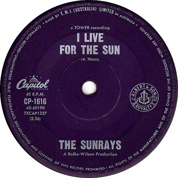 The Sunrays : I Live For The Sun / Bye Baby Bye (7")