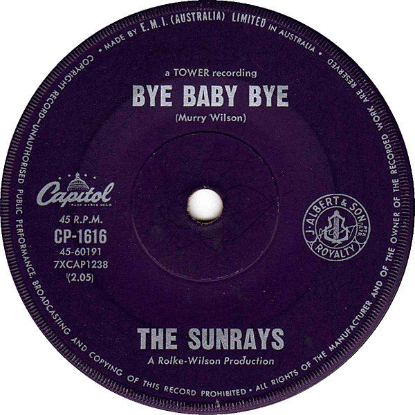The Sunrays : I Live For The Sun / Bye Baby Bye (7")