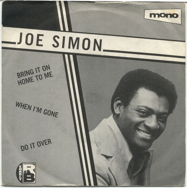 Joe Simon : Bring It On Home To Me / When I'm Gone / Let's Do It Over (7", Comp, Mono)