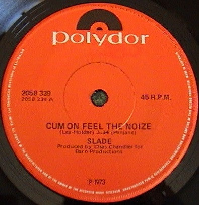 Slade : Cum On Feel The Noize (7", Single)