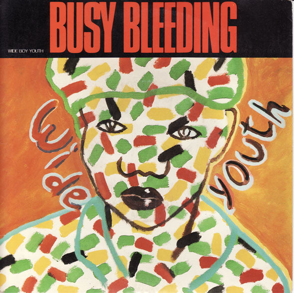 Wide Boy Youth : Busy Bleeding (7")