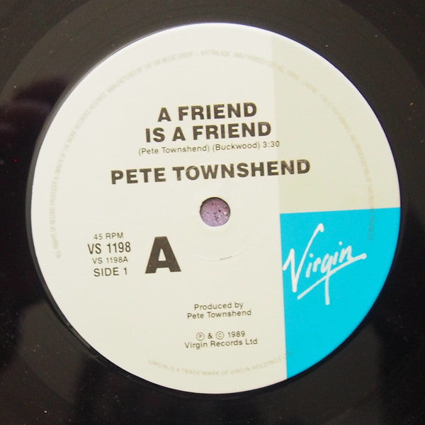 Pete Townshend : A Friend Is A Friend (7", Single)