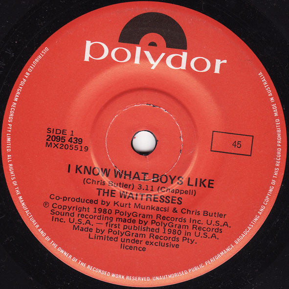 The Waitresses : I Know What Boys Like (7")