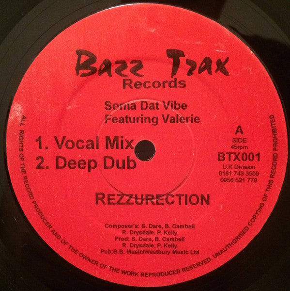Rezzurection Featuring Valerie (77) : Soma Dat Vibe (12")