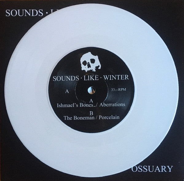 Sounds Like Winter : Ossuary (7", EP, Ltd, Whi)