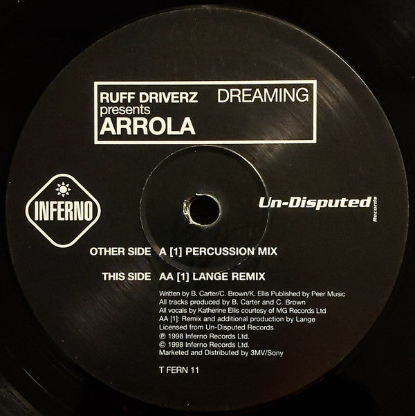 Ruff Driverz Presents Arrola : Dreaming (12")