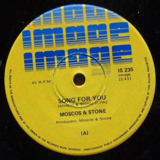 Moscos & Stone : Song For You (7", Single)