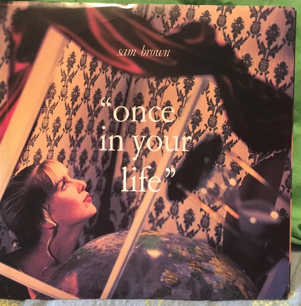Sam Brown : Once In Your Life (7", Single)