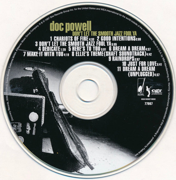 Doc Powell : Don't Let The Smooth Jazz Fool Ya (CD, Album)