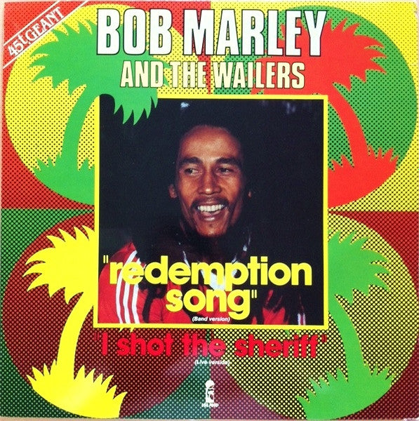 Bob Marley And The Wailers* : Redemption Song / I Shot The Sheriff (12&quot;, RE, Géa)