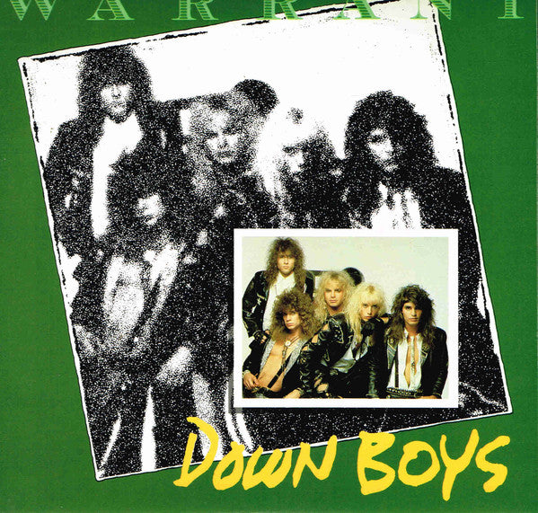 Warrant : Down Boys (7", Single)