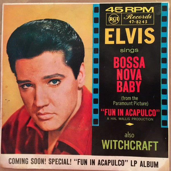 Elvis Presley With The Jordanaires : Bossa Nova Baby (7&quot;, Single)