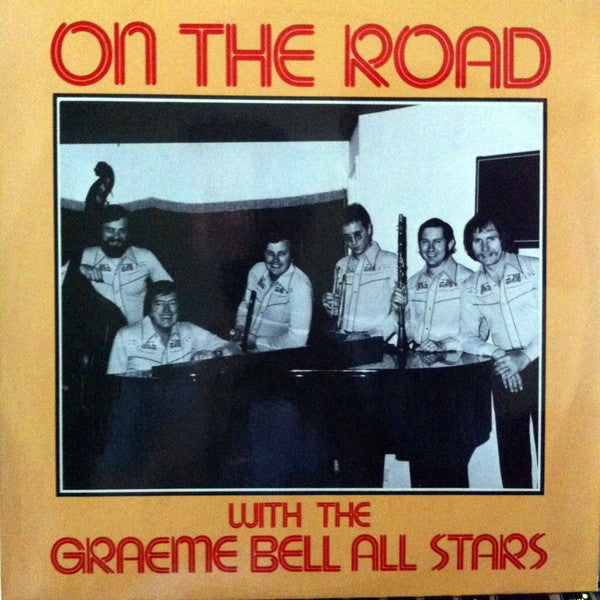 Graeme Bell All Stars : On The Road (LP, Album)