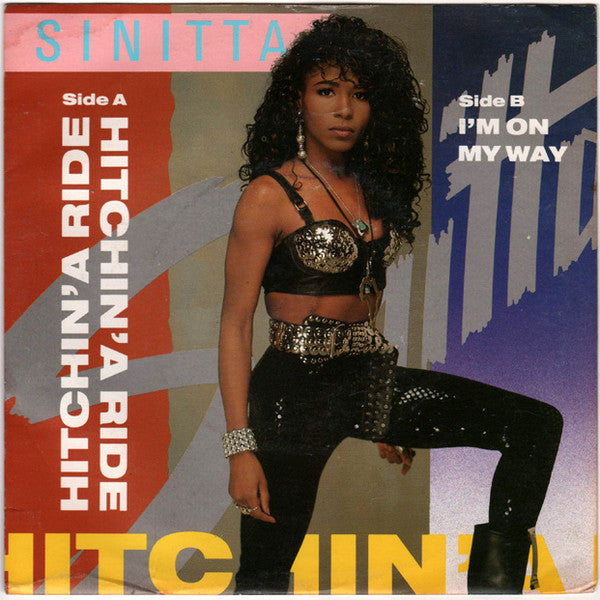 Sinitta : Hitchin&#39; A Ride (7&quot;, Single)