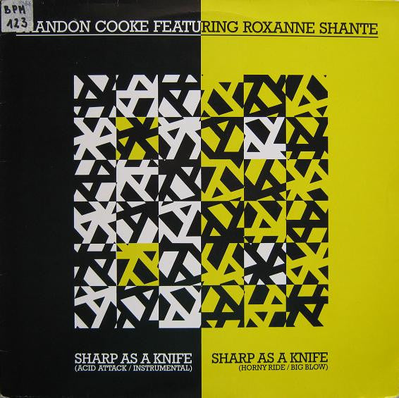 Brandon Cooke Featuring Roxanne Shanté : Sharp As A Knife (12")