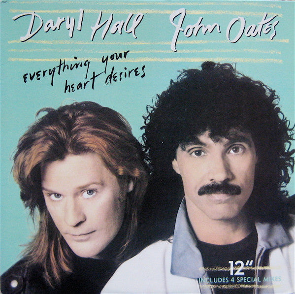 Daryl Hall &amp; John Oates : Everything Your Heart Desires (12&quot;)