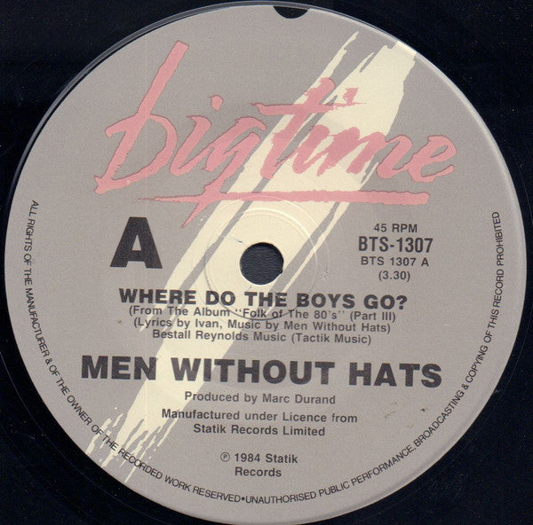 Men Without Hats : Where Do The Boys Go? (7&quot;, Single)