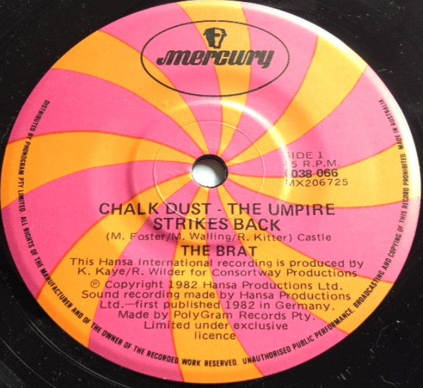 The Brat (2) : Chalk Dust - The Umpire Strikes Back (7", Single)