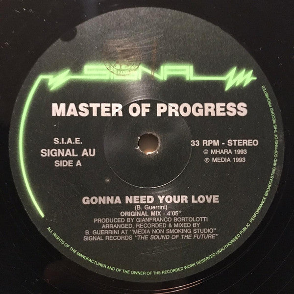Master Of Progress : Gonna Need Your Love (12")