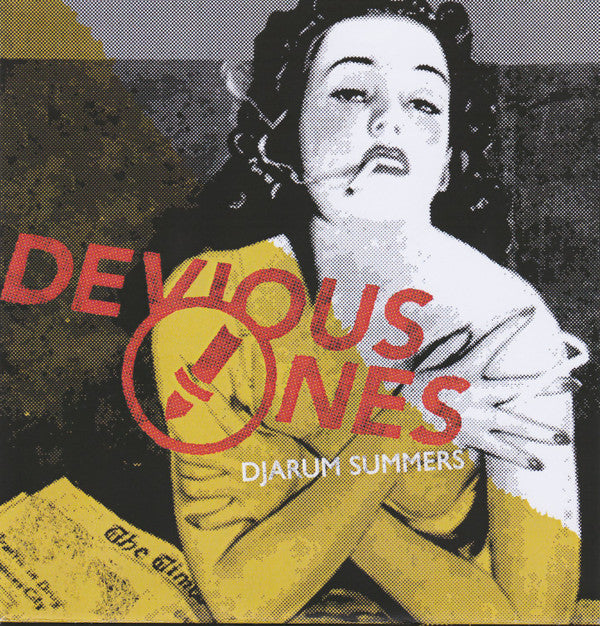 Devious Ones : Djarum Summers (7&quot;)