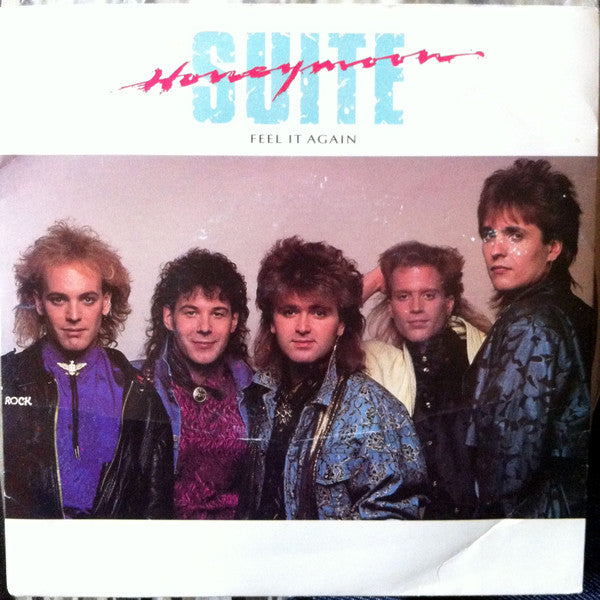 Honeymoon Suite : Feel It Again (7", Single)