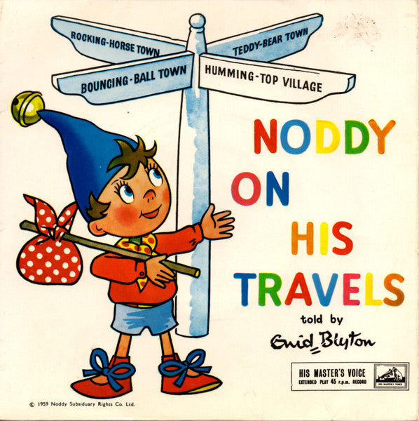 Enid Blyton : Noddy On His Travels (7", EP, RE, Bla)