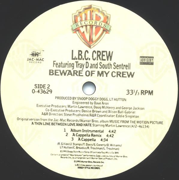 LBC Crew : Beware Of My Crew (12")