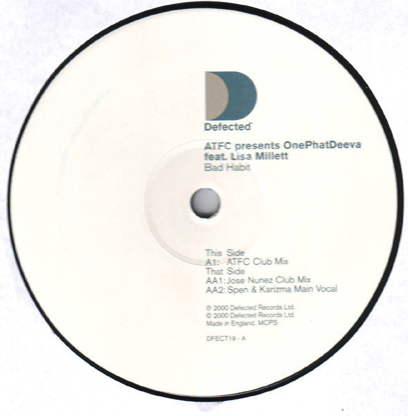 ATFC Presents OnePhatDeeva Feat. Lisa Millett : Bad Habit (12")