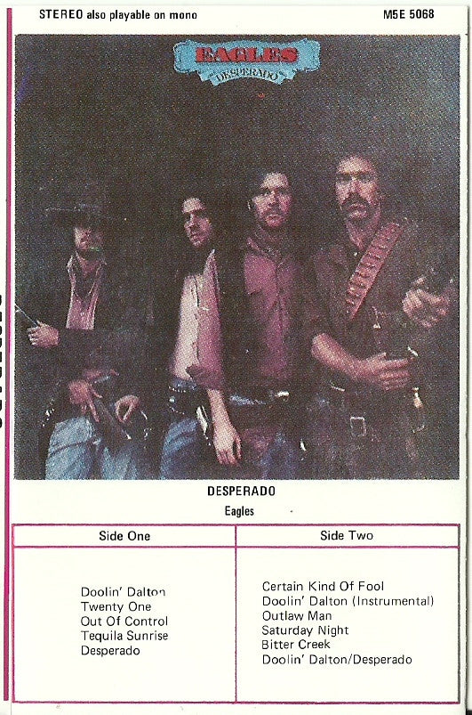 Eagles : Desperado (Cass, Album)