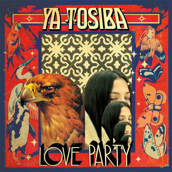 Ya Tosiba : Love Party (LP)