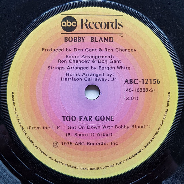 Bobby Bland : Too Far Gone / Today I Started Loving You Again (7", Single)