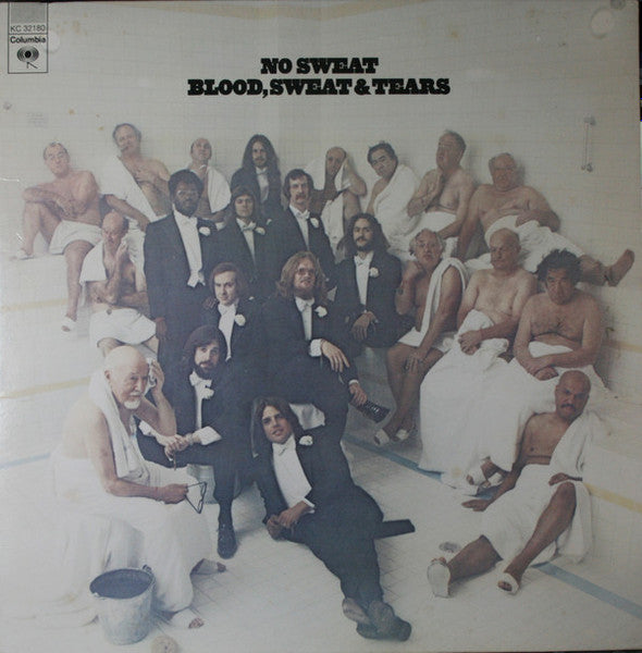 Blood, Sweat & Tears* : No Sweat (LP, Album, Gat)