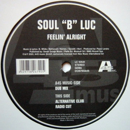 Soul "B" Luc : Feelin' Alright (12")