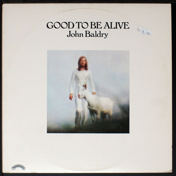 Long John Baldry : Good To Be Alive (LP, Album, PRC)