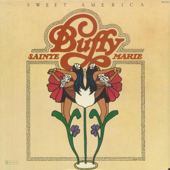 Buffy Sainte-Marie : Sweet America (LP, Album)