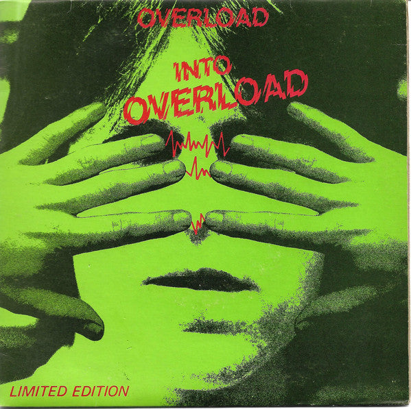 Overload (20) : Into Overload (7&quot;, Single, Ltd)