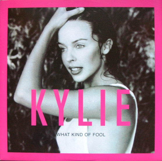 Kylie* : What Kind Of Fool (12", Single)