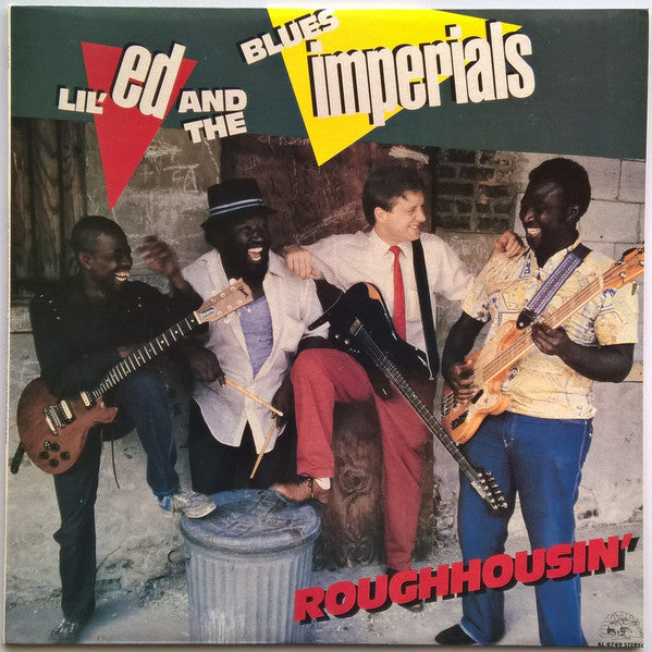 Lil' Ed And The Blues Imperials : Roughhousin' (LP, Album)