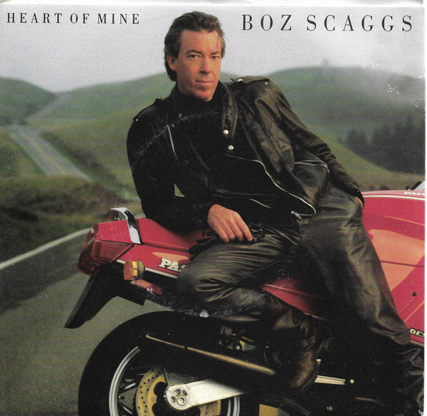 Boz Scaggs : Heart Of Mine (7&quot;, Single)