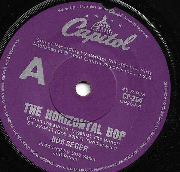 Bob Seger : The Horizontal Bop (7&quot;, Single)