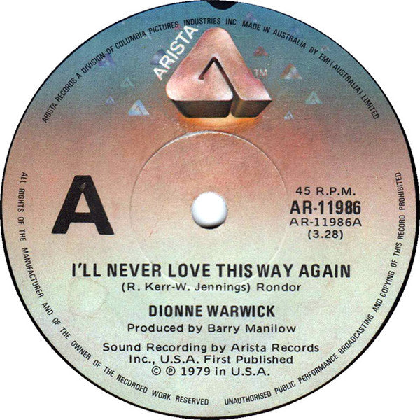 Dionne Warwick : I&#39;ll Never Love This Way Again (7&quot;, Single)