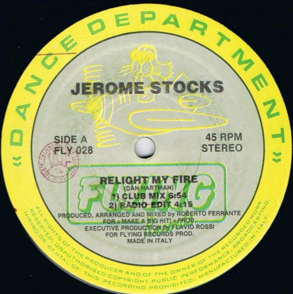 Jerome Stocks : Vertigo / Relight My Fire (12")