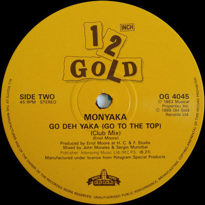 Hot Streak / Monyaka : Body Work / Go Deh Yaka (Go To The Top) (Club Mix) (12")