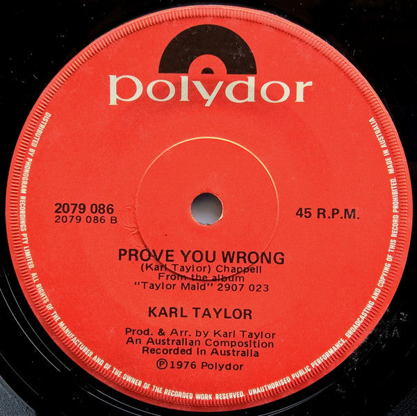Karl Taylor : You Won't Come Around (7")