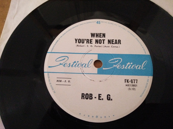 Rob E. G. : When You're Not Near / Aloha Oe (7", Single)