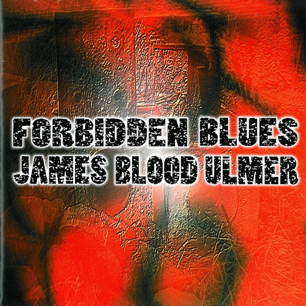 James Blood Ulmer : Forbidden Blues (CD, Album)